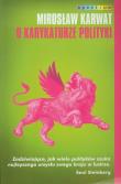 O karykaturze polityki. Autor: Karwat Mirosław. Dadada.pl Okładka książki O karykaturze polityki