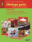 Obsługa gości 1 podręcznik dla kelnerów REA. Autor: Szajna Renata, Ławniczak Danuta, Alina Ziaja. Dadada.pl Okładka książki Obsługa gości 1 podręcznik dla kelnerów REA
