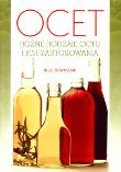 Okładka książki Ocet. Różne rodzaje octu i ich zastosowanie
