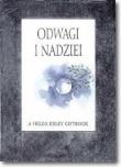 Okładka książki Odwagi i nadziei