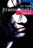 Odwyk - Jan Paweł Krasnodębski. Autor: Krasnodębski Jan Paweł. Dadada.pl Okładka książki Odwyk - Jan Paweł Krasnodębski