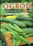 Ogród od wiosny do jesieni. Autor: Steven Bradley. Dadada.pl Okładka książki Ogród od wiosny do jesieni