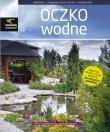 Okładka książki Ogrodnik doskonały. Oczko wodne
