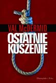 Okładka książki Ostatnie kuszenie - Val McDermid
