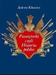 Okładka książki Pamiętniki czyli Historia polska