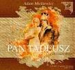 Pan Tadeusz CD MP3 - Audiobook. Autor: Adam Mickiewicz. Dadada.pl Okładka książki Pan Tadeusz CD MP3 - Audiobook