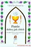 Okładka książki Panie dobry jak chleb