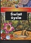 Okładka książki Pierwsza biblioteka wiedzy. Świat życia