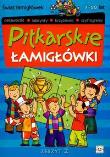 Piłkarskie łamigłówki 2. Autor: Brydak Piotr. Dadada.pl Okładka książki Piłkarskie łamigłówki 2