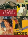 Plakat i reklama. Przewodnik. Autor: Souter Nick, Newman Stuart. Dadada.pl Okładka książki Plakat i reklama. Przewodnik