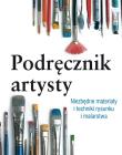 Okładka książki Podręcznik artysty. Niezbędne materiały...