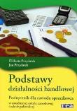 Okładka książki Podstawy działalności handlowej REA