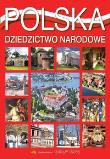 Polska. Dziedzictwo narodowe. Autor: Rudziński Grzegorz. Dadada.pl Okładka książki Polska. Dziedzictwo narodowe