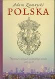 Polska. Autor: Zamoyski Adam. Dadada.pl Okładka książki Polska