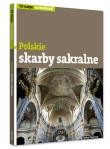 Polskie skarby sakralne. Autor: Pasieczny Robert. Dadada.pl Okładka książki Polskie skarby sakralne