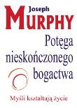 Okładka książki Potęga nieskończonego bogactwa