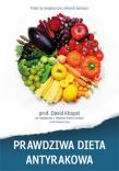 Prawdziwa dieta antyrakowa. Autor: David Khayat. Dadada.pl Okładka książki Prawdziwa dieta antyrakowa