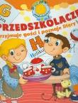 Przedszkolaczek przyjmuje gości i poznaje litery. Autor: Dorota Skwark. Dadada.pl Okładka książki Przedszkolaczek przyjmuje gości i poznaje litery