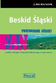 Przewodnik górski - Beskid Śląski PASCAL. Autor: Wierba Wojciech, Barbara Zygmańska, Figiel Stanisław. Dadada.pl Okładka książki Przewodnik górski - Beskid Śląski PASCAL