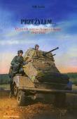 Przeżyłem. Dziennik niem. czołgisty 1941-1945. Autor: Kubik Willi. Dadada.pl Okładka książki Przeżyłem. Dziennik niem. czołgisty 1941-1945