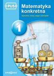 PUS Matematyka konkretna 1  Symetria, miary, waga. Autor: Maria Krupska. Dadada.pl Okładka książki PUS Matematyka konkretna 1  Symetria, miary, waga