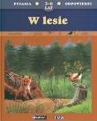Okładka książki Pytania i odpowiedzi - W lesie REA