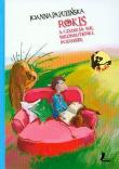 Rokiś. Autor: Joanna Papuzińska. Dadada.pl Okładka książki Rokiś