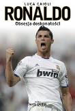 Okładka książki Ronaldo. Obsesja doskonałości w.2012