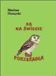 Okładka książki Są na świecie porzekadła