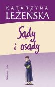 Sądy i osądy. Autor: Leżeńska Katarzyna. Dadada.pl Okładka książki Sądy i osądy