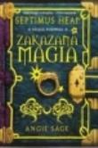 Okładka książki Septimus Heap. Zakazana magia. Księga I