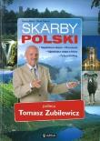 Skarby Polski poleca Tomasz Zubilewicz. Autor: Tadeusz Glinka, Marek Piasecki. Dadada.pl Okładka książki Skarby Polski poleca Tomasz Zubilewicz