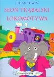 Okładka książki Słoń Trąbalski, Lokomotywa BR