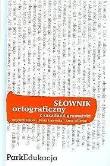 Słownik ortograficzny z zasadami gramatyki. Autor: Willman Anna, Gajewska Beata, Dutka Wojciech. Dadada.pl Okładka książki Słownik ortograficzny z zasadami gramatyki