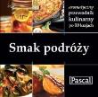 Okładka książki Smak podróży Aromatyczny przewodnik kulinarny po 10 krajach