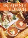 Śniadanie i lunch. Autor: praca zbiorowa. Dadada.pl Okładka książki Śniadanie i lunch