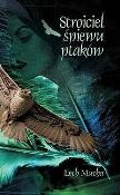 Okładka książki Stroiciel śpiewu ptaków