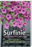 Surfinie i inne odmiany petunii (kdc). Autor: Jerzy Woźniak. Dadada.pl Okładka książki Surfinie i inne odmiany petunii (kdc)