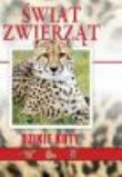 Świat zwierząt. Dzikie koty. Autor: Becker Genevieve. Dadada.pl Okładka książki Świat zwierząt. Dzikie koty