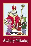 Święty Mikołaj. Kolorowanka. Autor: Renata Bocian. Dadada.pl Okładka książki Święty Mikołaj. Kolorowanka