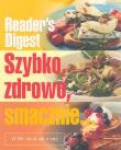 Okładka książki Szybko, zdrowo, smacznie...
