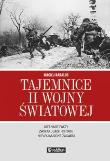 Tajemnice II wojny światowej. Autor: Karalus Maciej. Dadada.pl Okładka książki Tajemnice II wojny światowej