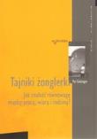 Tajniki żonglerki. Autor: Gelsinger Pat. Dadada.pl Okładka książki Tajniki żonglerki
