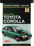 Toyota Corolla. Autor: STORER JAY, HAYNES JOHN. Dadada.pl Okładka książki Toyota Corolla