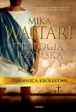 Okładka książki Trylogia rzymska. Tajemnica królestwa