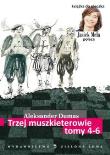 Okładka książki Trzej muszkietwrowie. Tom 4-6