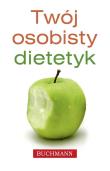 Okładka książki Twój osobisty dietetyk