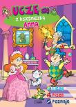 Uczę się z księżniczką Anną. Autor:   Praca zbiorowa. Dadada.pl Okładka książki Uczę się z księżniczką Anną