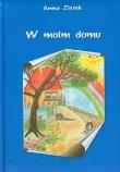 W moim domu. Autor: Ziętek Anna. Dadada.pl Okładka książki W moim domu