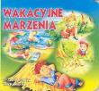 Okładka książki Wakacyjne marzenia